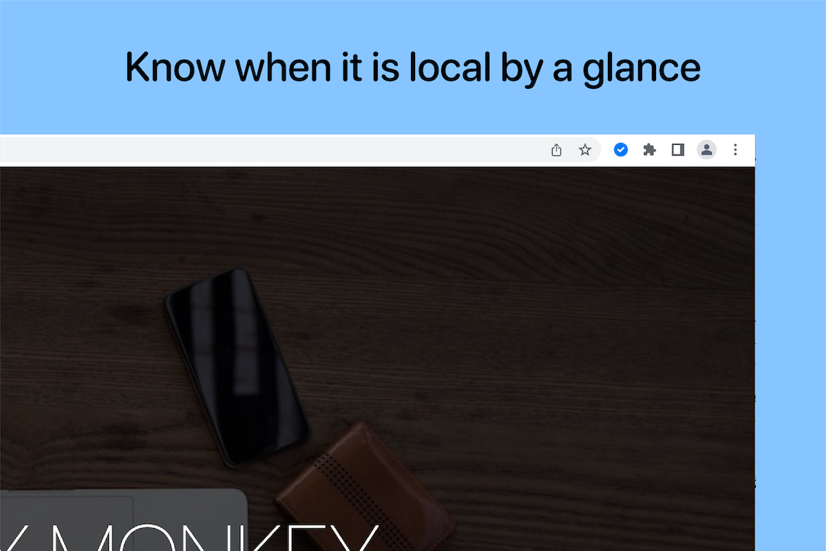 Look Out Local Screenshot - Know when it is local by a glance